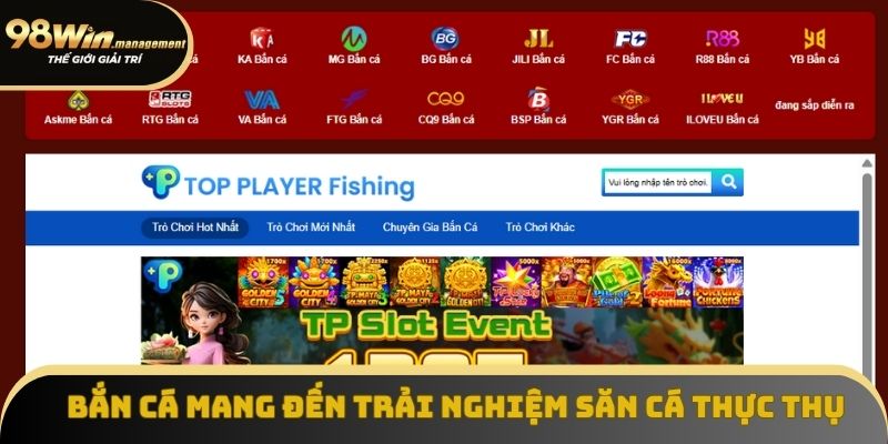 Bắn Cá mang đến trải nghiệm săn cá ăn tiền thực thụ