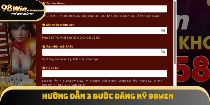 Hướng dẫn 3 bước đăng ký 98Win siêu đơn giản cho người mới Hướng dẫn 3 bước đăng ký 98Win siêu đơn giản cho người mới