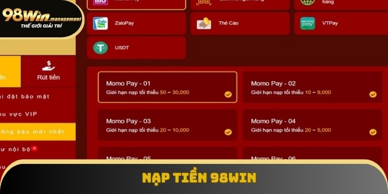 Nạp Tiền 98Win - Hướng Dẫn Chi Tiết, Nhanh Chóng Và An Toàn